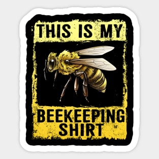 This Is My Beekeeping Shirt Honeybee Apiarist Beekeeper Sticker